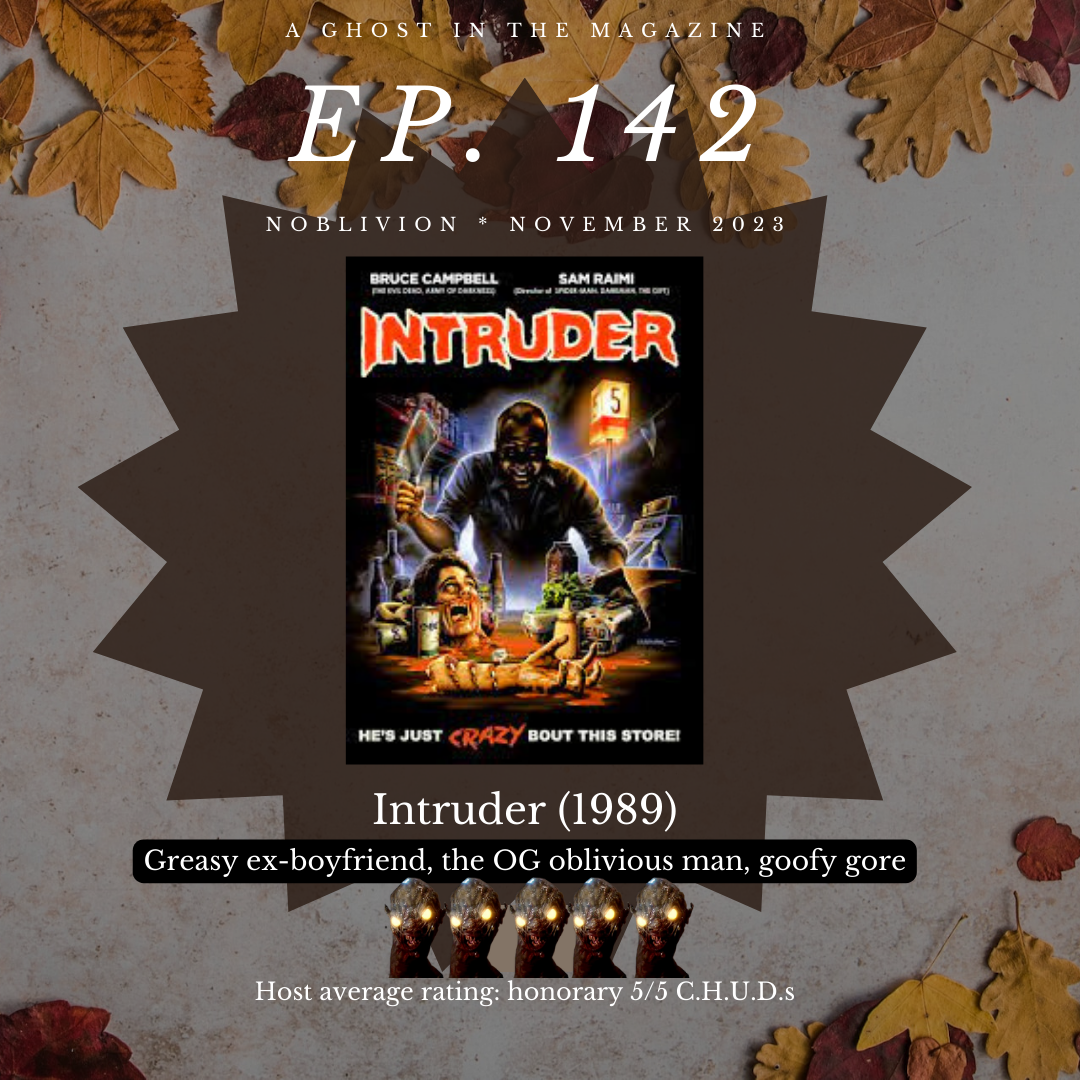 Episode 142: Intruder