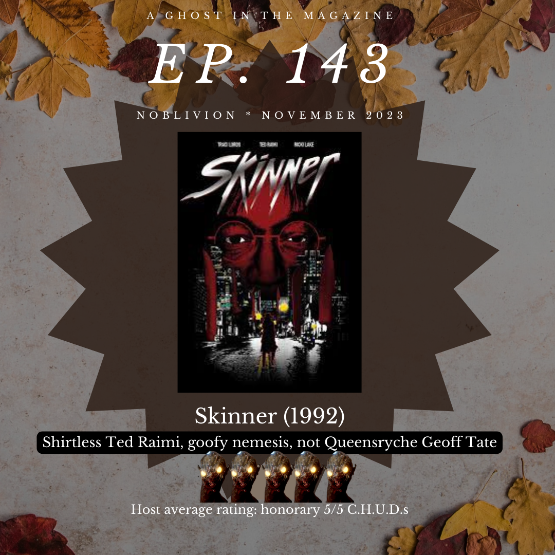 Episode 143: Skinner