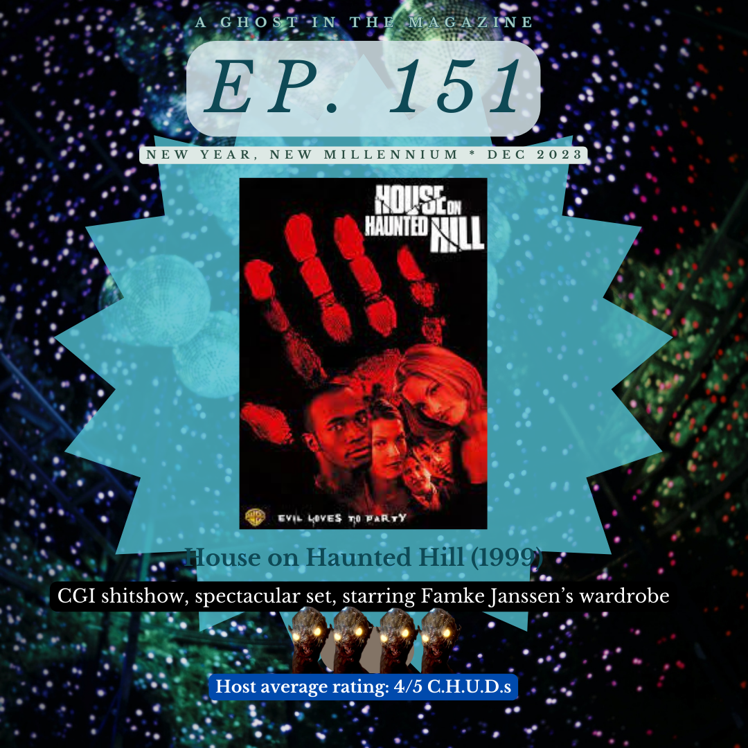 Episode 151: House on Haunted Hill