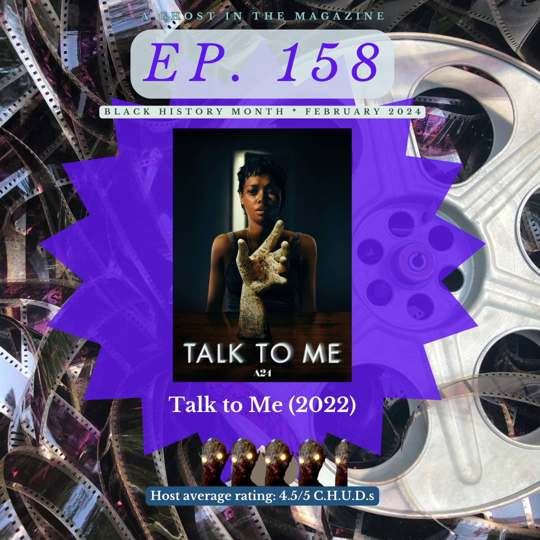 Episode 158: Talk to Me