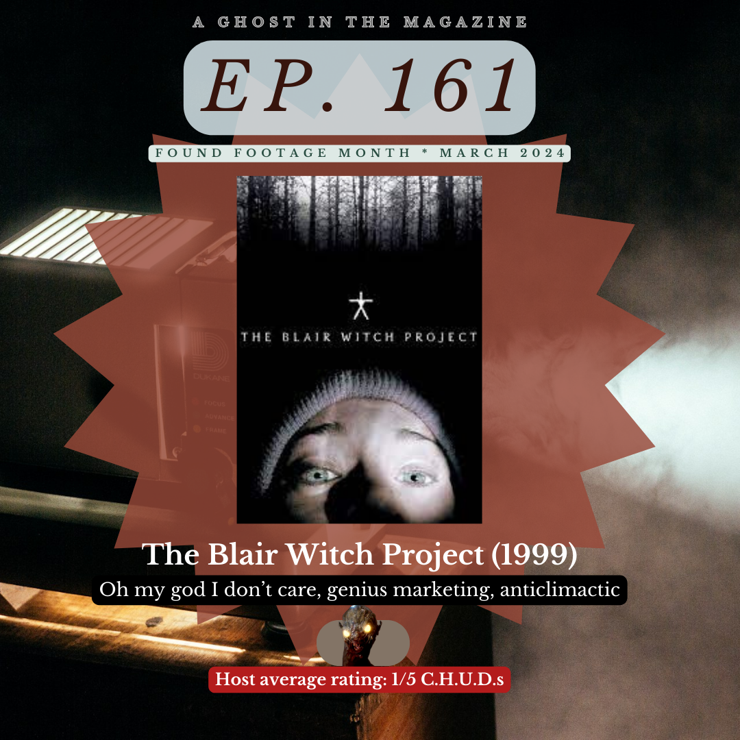 Episode 161: The Blair Witch Project